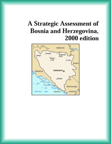 A Strategic Assessment of Bosnia and Herzegovina, 2000 edition