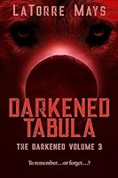 Darkened Tabula (Darkened Volume 3) B08DT1FSDP Book Cover
