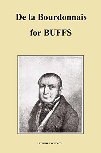 De la Bourdonnais for Buffs (English Edition)