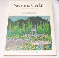 Sea and cedar;: How the Northwest coast Indians lived B0006CGPFQ Book Cover