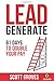 Lead Generate: 61 Days to Double Your Pay