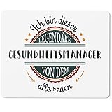 JUNIWORDS Mauspad Mousepad, Ich Bin Dieser legendäre Gesundheitsmanager, von dem alle reden (5050392)
