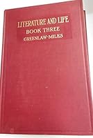 LITERATURE AND LIFE Book Three, American Literature 0006177727 Book Cover