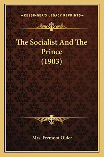The Socialist And The Prince (1903)