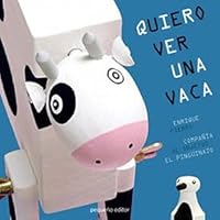 Quiero Ver Una Vaca 9872084793 Book Cover