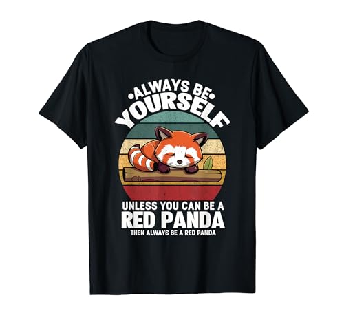 Disfraz de panda rojo para amante del oso siempre sé tú mismo Camiseta