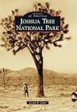 Joshua Tree National Park (Images of America)