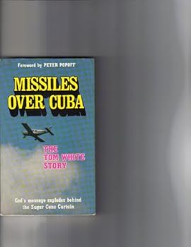 Paperback God's Missiles Over Cuba: The Tom White Story Book