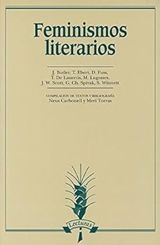 Paperback Feminismos literarios (Lecturas) (Spanish Edition) [Spanish] Book
