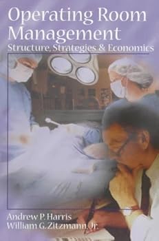 Paperback Operating Room Management: Structure, Strategies & Economics Book