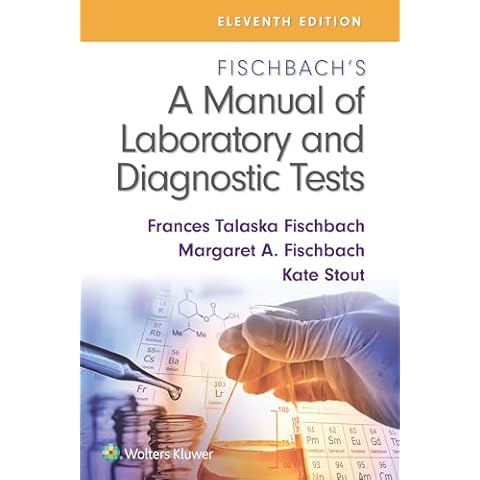 Fischbach's A Manual of Laboratory and Diagnostic Tests Cover