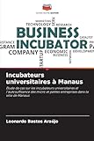 aeroport manaus bresil  Incubateurs universitaires à Manaus: Étude de cas sur les incubateurs universitaires et l\'autosuffisance des micro et petites entreprises dans la ville de Manaus