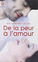 DE LA PEUR À L'AMOUR 2290346586 Book Cover