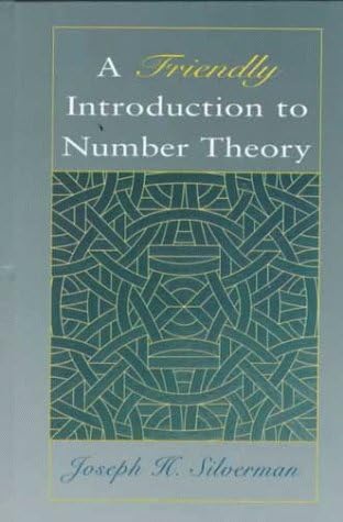 A Friendly Introduction to Number Theory