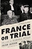 France on Trial: The Case of Marshal Pétain