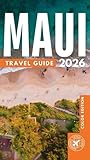 The Essential Maui: Featuring Top Attractions, Interactive Maps, Itineraries, Local Insights, and More (Full Color)