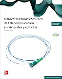  LA - Infraestructuras comunes de telecomunicacion en viviendas y edifici os
