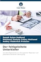 Der fehlgeleitete Unterkiefer 6209293034 Book Cover