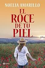 El roce de tu piel (Erótica)
