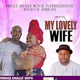 PRINCE SMALLY ROYAL INTERNATIONAL BAND OF AFRICAN