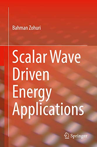 Preisvergleich Produktbild Scalar Wave Driven Energy Applications
