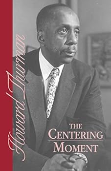 Paperback The Centering Moment Book