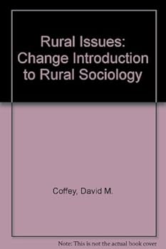 Paperback Rural Issues: Change Introduction to Rural Sociology Book