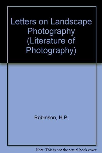 Letters on Landscape Photography 0405049358 Book Cover