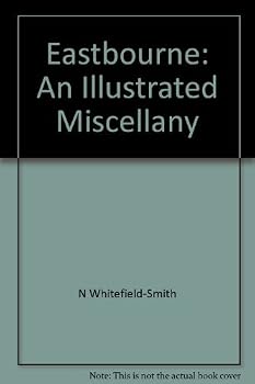 Paperback Eastbourne: An Illustrated Miscellany Book