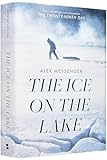 The Ice on the Lake