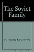 The Soviet Family B002M5ZURO Book Cover