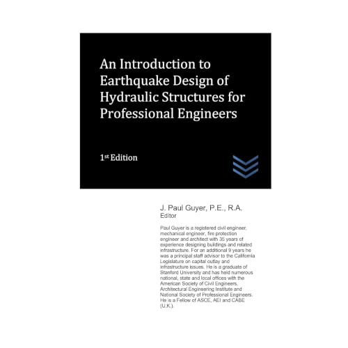 An Introduction to Earthquake Design of Hydraulic Structures for Professional Engineers Audiolibro Por J. Paul Guyer arte de 