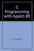 The C Programming Language: Including ANSI C, Portability, and Software Engineering 067339803X Book Cover