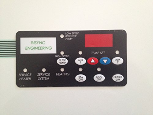 INSYNC ENGINEERING Support Made in USA Designed and Manufactured -Compatible with Pentair Sta-Rite MAX-E-Therm 42001-0055 8 Button Membrane 77707-0004 Pool Heater.