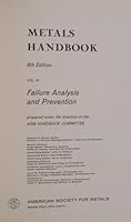 Metals Handbook Eighth Edition, Volume 10: Failure analysis and Prevention B000EME3B6 Book Cover