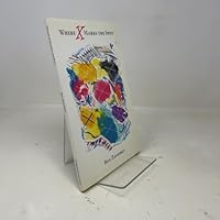 Where X Marks the Spot 1931236674 Book Cover
