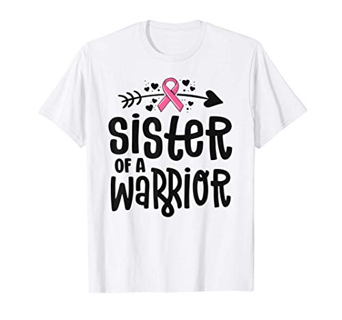 Sister Of A Warrior Family Breast Cancer Shirts Pink Ribbon Maglietta
