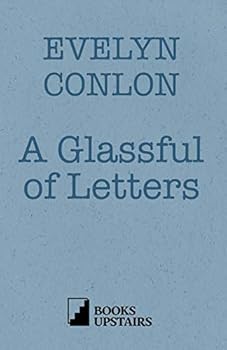 Paperback A Glassful of Letters Book