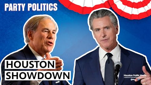 When Governors Collide: Abbott & Newsom in Houston cover art