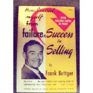 How I Raised Myself from Failure to Success in ... B000NZDJC8 Book Cover