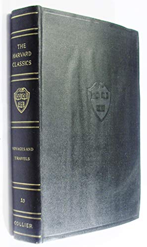 Harvard Classics No. 33: Voyages and Travels - ... B001QC3ZE4 Book Cover
