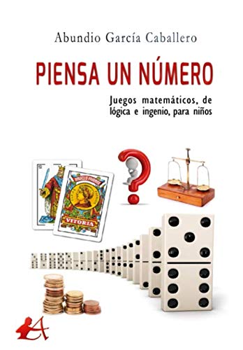 Piensa un número (Spanish Edition)