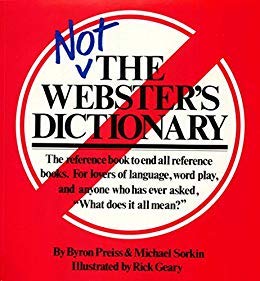 Not the Webster's Dictionary 0671474189 Book Cover