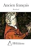 Ancien français (French Edition)