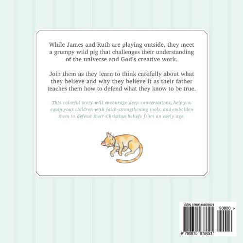 Pig and the Accidental Oink!: Picture Book Apologetics with James and Ruth - Image 2