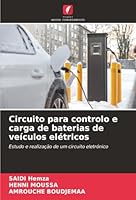 Circuito para controlo e carga de baterias de veículos elétricos (Portuguese Edition) 6208822955 Book Cover