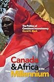 Canada and Africa in the New Millennium: The Politics of Consistent Inconsistency