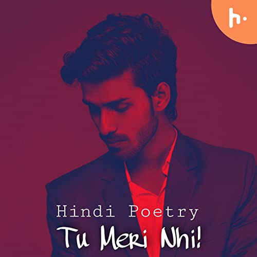 Couverture de Tu Meri Nhi! Hindi Poetry by Gaurav Pandey