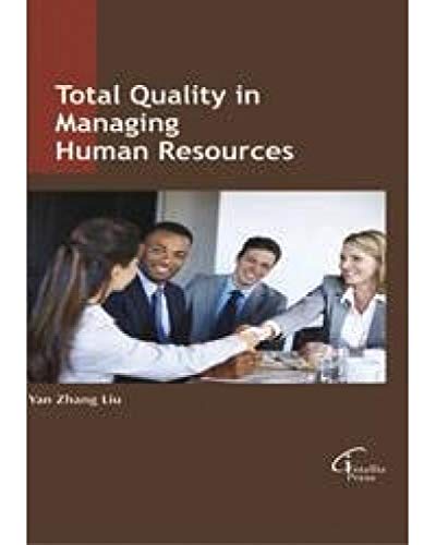 Total Quality in Managing Human Resources