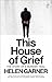 Produktbild This House of Grief: The Story of a Murder Trial